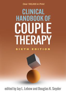 Clinical Handbook of Couple Therapy 6th 9781462550128 Front Cover