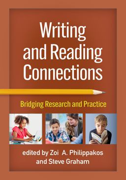 Writing and Reading Connections Bridging Research and Practice  9781462550463 Front Cover