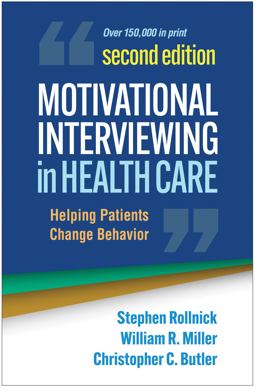 Motivational Interviewing in Health Care