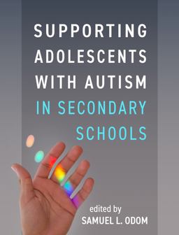 Supporting Adolescents with Autism in Secondary Schools  9781462551057 Front Cover