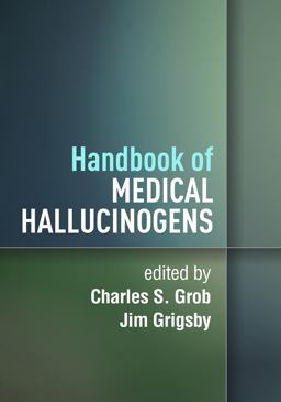 Handbook of Medical Hallucinogens  9781462551897 Front Cover