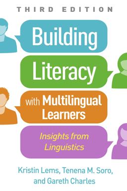 Building Literacy with Multilingual Learners Insights from Linguistics 3rd 9781462553242 Front Cover