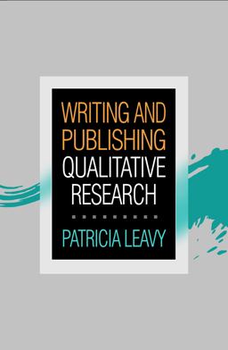     WRITING+PUBLISHING QUALITATIVE RSCH  9781462554140 Front Cover