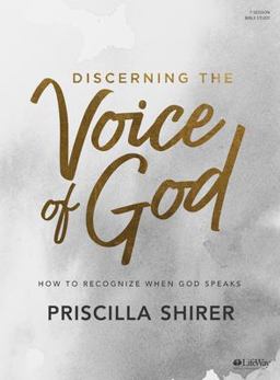 Discerning the Voice of God - Bible Study Book - Revised Discerning the Voice of God - Bible Study Book - Revised