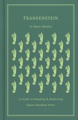 Frankenstein A Guide to Reading and Reflecting  9781462796663 Front Cover