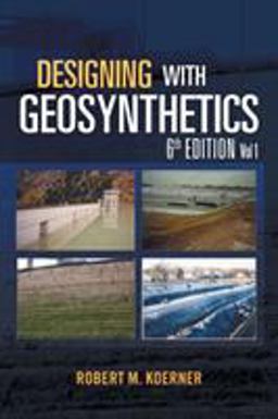 Designing with Geosynthetics 6th 9781462882885 Front Cover
