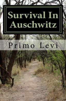 Survival in Auschwitz
