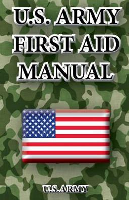 U. S. Army First Aid Manual