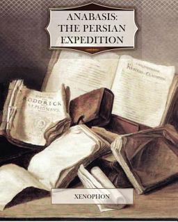 Anabasis: the Persian Expedition