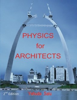 Physics for Architects 2nd Edition  9781463708115 Front Cover