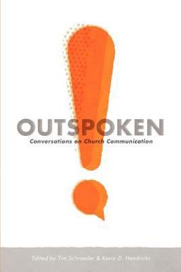 Outspoken Conversations on Church Communication  9781463738174 Front Cover