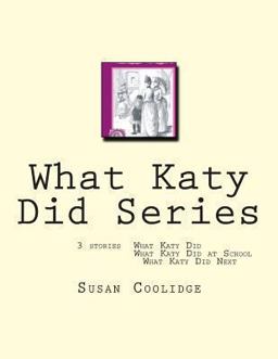 What Katy Did Series What Katy Did Series