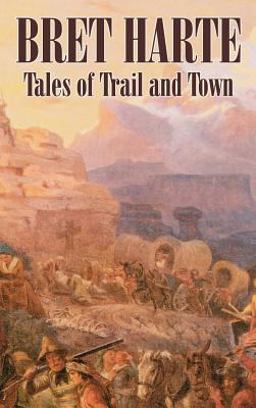 Tales of Trail and Town