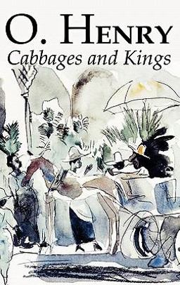Cabbages and Kings
