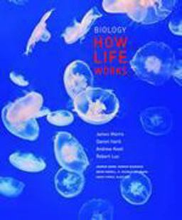 Biology: How Life Works, Volume 2