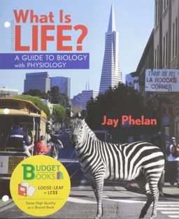 What Is Life? a Guide to Biology with Physiology (Loose Leaf) and PrepU NonMajor Access Card
