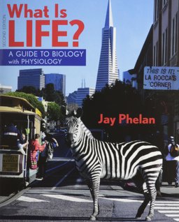What Is Life? with Physiology, Prep-U and BioPortal Access Card