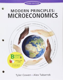 Loose-Leaf Version for Modern Principles of Microeconomics