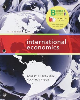 Loose-Leaf Version for International Economics Loose-Leaf Version for International Economics