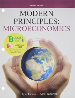 Modern Principles of Microeconomics (Loose Leaf) and Aplia Access Card (1 Semester)