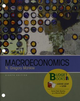 Macroeconomics (Loose Leaf) and Portal Access Card 8th 9781464119866 Front Cover