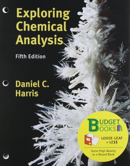 Loose-Leaf Version for Exploring Chemical Analysis