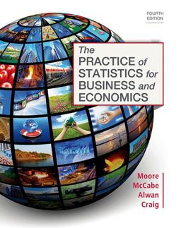 The Practice of Statistics for Business and Economics 4th 9781464125645 Front Cover
