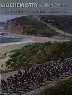 Biochemistry: a Short Course, BioPortal Access Card, and IClicker 2