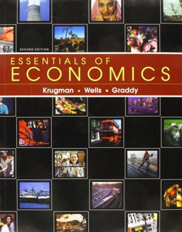 Essentials of Economics, Study Guide, Crisis and Consequences Chapter, Business Case Booklet for Packaging, and Portal Access Card