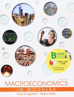 Loose-Leaf Version for Macroeconomics in Modules