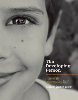 The Developing Person Through Childhood