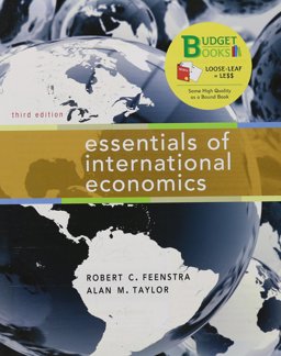 Loose-Leaf Version for Essentials of International Economics Loose-Leaf Version for Essentials of International Economics