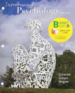 Introduction to Psychology (Loose Leaf ) and Psychology and the Real World