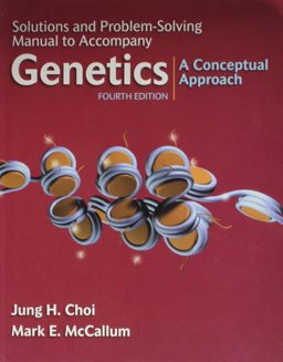 Solutions Manual for Genetics and GeneticsPortal Access Card