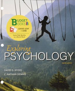 Loose-Leaf Version for Exploring Psychology