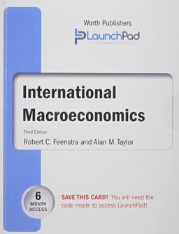 LaunchPad for Feenstra's International Macroeconomics (Six Month Access) LaunchPad for Feenstra's International Macroeconomics (Six Month Access)