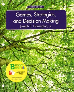 Loose-Leaf Version of Games, Strategies, and Decision Making 2nd 9781464156830 Front Cover