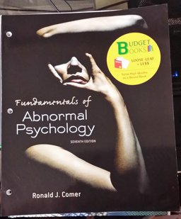 Fundamentals of Abnormal Psychology and Student Workbook