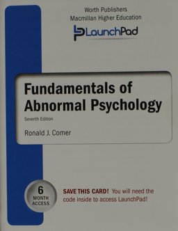 LaunchPad for Comer's Fundamentals of Abnormal Psychology (Six Month Access)