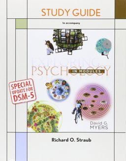 Study Guide for Exploring Psychology in Modules with DSM5 Update