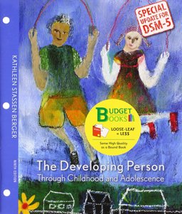 Developing Person Through Childhood and Adolescnce (Loose Leaf) with DSM5 Update and LaunchPad 6 Month Access Card