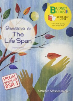 Invitation to the Life Span (Loose Leaf) with DSM5 Update and LaunchPad 6 Month Access Card 2nd 2014 9781464189555 Front Cover