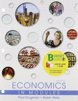 Economics in Modules (Loose Leaf) and LaunchPad 12 Month Access Card
