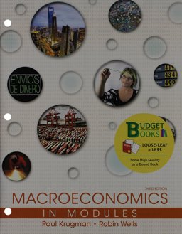 Macroeconomics in Modules (Loose Leaf) and LaunchPad Six Month Access Card