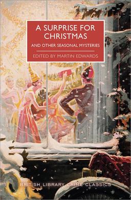 A Surprise for Christmas and Other Seasonal Mysteries A Surprise for Christmas and Other Seasonal Mysteries