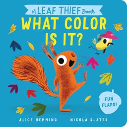 A Leaf Thief Book: What Color Is It?