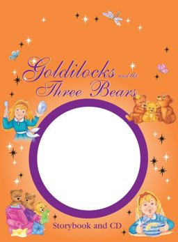 Goldilocks and the Three Bears Storybook and CD  9781464303876 Front Cover