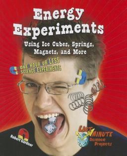 Energy Experiments Using Ice Cubes, Springs, Magnets, and More