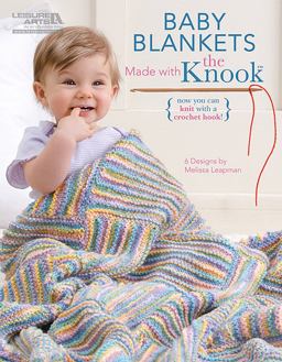 Baby Blankets Made with the Knook  9781464701894 Front Cover