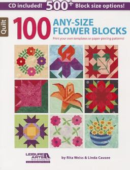 100 Any-Size Flower Blocks  9781464715914 Front Cover